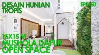 (EPS.50) Desain rumah tropis dapur mushola ruang keluarga open space Ibu Mailisa, Brebes Jawa Tengah