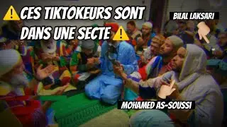 ⚠️ Ces tiktokeurs - Bilal Laksari, Mohamed As-Soussi - appartiennent à la secte Karkariyah