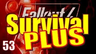 Fallout 4 Survival Mode Walkthrough Part 53 - Airship Down (I Beat Survival PLUS!!)