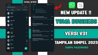🈯 YOWHATSAPP BUSINESS V31 TERBARU 2023 !! YOWA BUSINESS TERBARU 2023