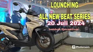 LOUNCHING ALL NEW BEAT SERIES!!! LOMBOK EPICENTRUM 20 JULI 2024