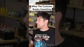 When The Customer Breaks Something #shorts