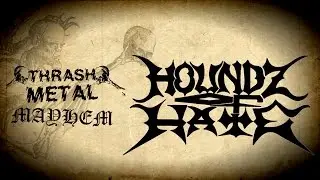 Houndz of Hate 