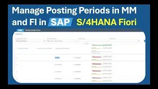 How to manage Posting Periods in SAP S/4HANA MM and FI using Fiori