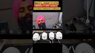 12000 rs 4 wireless 360 cctv camera kit set #shorts Creative Infotech Ludhiana