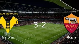 Hellas verona vs roma  3 - 2