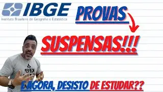 Suspensão das provas  - IBGE 2021 - Devido ao Corte de Orçamento