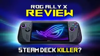 Asus ROG Ally X Review: The Steam Deck Killer?