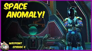 Exploring The Space Anomaly! No Man's Sky 4.0 Waypoint Episode 4