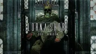 Lorna Shore - I Before You