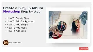 How to Create 12 by 16 Wedding Album Design | Step by Step 