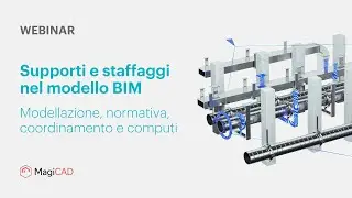 Supporti e staffaggi nel modello BIM: modellazione, normativa, coordinamento e computi