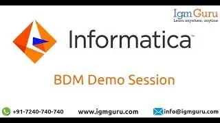 Informatica BDM Tutorial | Informatica BDM Training Video [2024] by igmGuru