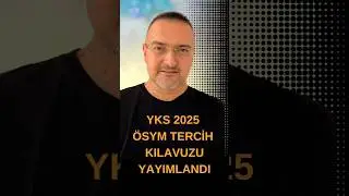 ÖSYM YKS 2025 PREFERENCE GUIDE PUBLISHED 