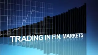 Introduction To Trading In Financial Markets