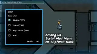 Script Mod Menu | Among Us v2026.4.7 | Root/Non-root