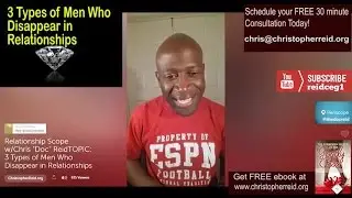 Doc Reid - 3 Types of Men Who Disappear in Relationships