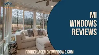 MI Windows Reviews & Prices: Are MI Windows Good Quality?