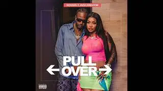 GOVANA X JADA KINGDOM - PULL OVER (OFFICIAL AUDIO)