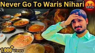 NEVER GO TO WARIS NIHARI 🤬🤬