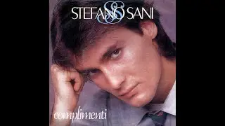Gli "scomparsi" da Sanremo, 26a puntata: STEFANO SANI. Podcast n.26