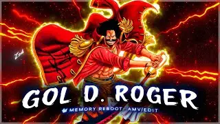 One Piece Edit [4K] - Gol D. Roger