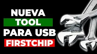 🎁NUEVA!!! Herramienta Firstchip 2024 para ti GRATIS