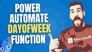 DayOfWeek (Get the Day of the Week Name from a Date Value) Function / Expression | Power Automate