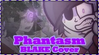 Phantasm [BLAKE COVER]