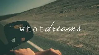 What Dreams May Come - A Inspirational Video Compilation