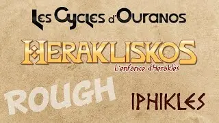 Iphikles - Rough - Les Cycles d'Ouranos OFFICIEL