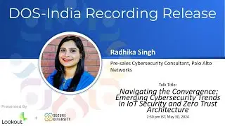 Navigating the Convergence Emerging Cybersecurity Trends, Radhika Singh