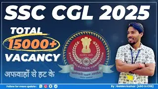 SSC CGL 2025 Vacancy | State wise vacancy 🔥| SSC CGL Post wise vacancy report