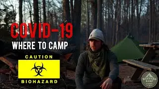 COVID 19 CAMPING