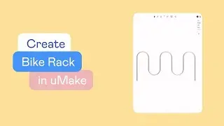 uMake Help - How To - Create a Bike Rack