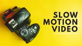 How to Get Smooth Slow Motion In Your Videos – DSLR Frame Rates Explained - Videography Tutorial