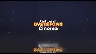 The Evolution of Dystopian Cinema: A Short History