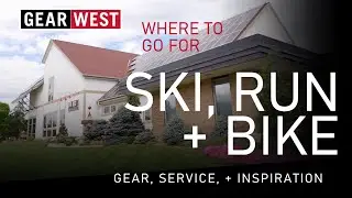 Gear West Nordic Ski, Run, and Bike Store Tour