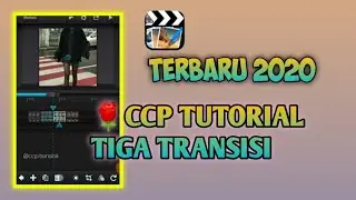 CCP TUTORIAL TIGA TRANSISI || TERBARU 2020