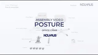 Nouhaus Posture Assembly
