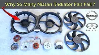 Why So Many Nissan Radiator Fan Fail?