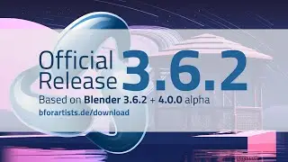 Official Release - Bforartists 3.6.2 - What's new