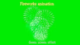 Fireworks animation green screen | fireworks animation | firework effects