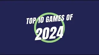 Top 10 Games of 2024