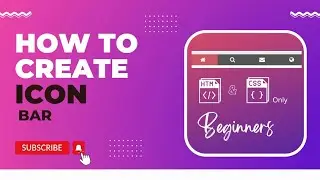 Icon Bar  Using HTML & CSS Only ‖ Beginners