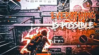 Everything is Possible (2K) | Realme X2 Pro | Pubg Mobile Montage | DEAD EYE GAMING 3.0