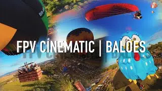 Balões | Cinematic FPV | Cinelog20 | Dji O3 | 4k