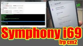 Symphony i69 frp reset cm2 | Symphony i69 frp cm2 | i69 Symphony frp remove cm2 | Symphony i69 frp
