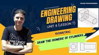 Drawing isometric  (cylinders) lesson 7 |   المنظور الهندسى الدرس السابع (الأسطوانات)