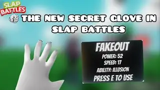 THE NEW FAKEOUT GLOVE IN SLAP BATTLES!